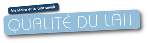 Qualité du lait